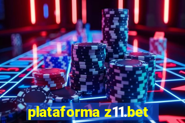 plataforma z11.bet